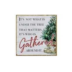 Wholesale ⭐ 8" Gather Around the Tree Tabletop Sign by Ashland® 👏